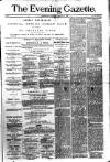 Evening Gazette (Aberdeen) Wednesday 15 February 1882 Page 1