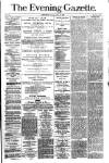 Evening Gazette (Aberdeen) Thursday 15 June 1882 Page 1