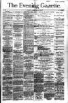 Evening Gazette (Aberdeen) Saturday 23 December 1882 Page 1