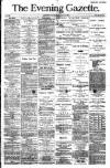 Evening Gazette (Aberdeen) Saturday 27 January 1883 Page 1
