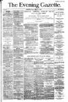 Evening Gazette (Aberdeen) Friday 16 February 1883 Page 1