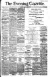 Evening Gazette (Aberdeen) Monday 09 April 1883 Page 1