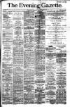 Evening Gazette (Aberdeen) Wednesday 11 April 1883 Page 1