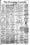 Evening Gazette (Aberdeen) Thursday 03 May 1883 Page 1