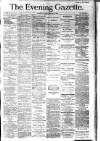 Evening Gazette (Aberdeen) Friday 11 January 1884 Page 1