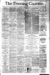 Evening Gazette (Aberdeen) Saturday 26 January 1884 Page 1