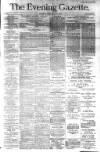 Evening Gazette (Aberdeen) Friday 01 February 1884 Page 1