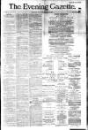 Evening Gazette (Aberdeen) Wednesday 20 February 1884 Page 1
