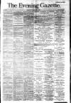 Evening Gazette (Aberdeen) Tuesday 03 June 1884 Page 1