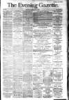 Evening Gazette (Aberdeen) Thursday 05 June 1884 Page 1