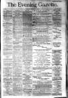 Evening Gazette (Aberdeen) Monday 23 June 1884 Page 1