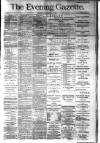 Evening Gazette (Aberdeen) Tuesday 29 July 1884 Page 1