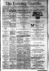 Evening Gazette (Aberdeen) Tuesday 15 July 1884 Page 1