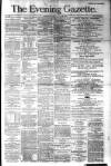 Evening Gazette (Aberdeen) Monday 25 August 1884 Page 1