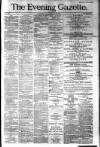Evening Gazette (Aberdeen) Monday 22 September 1884 Page 1