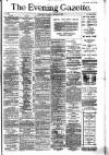 Evening Gazette (Aberdeen) Wednesday 02 December 1885 Page 1