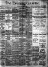 Evening Gazette (Aberdeen) Friday 19 February 1886 Page 1