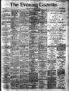 Evening Gazette (Aberdeen) Friday 26 February 1886 Page 1