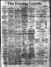 Evening Gazette (Aberdeen) Wednesday 17 March 1886 Page 1