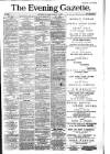 Evening Gazette (Aberdeen) Saturday 04 December 1886 Page 1