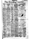 Evening Gazette (Aberdeen) Saturday 12 February 1887 Page 1