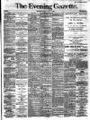 Evening Gazette (Aberdeen) Thursday 14 April 1887 Page 1