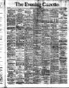 Evening Gazette (Aberdeen) Wednesday 20 April 1887 Page 1