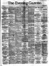 Evening Gazette (Aberdeen) Thursday 28 April 1887 Page 1