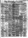 Evening Gazette (Aberdeen) Tuesday 07 June 1887 Page 1
