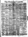 Evening Gazette (Aberdeen) Thursday 05 April 1888 Page 1