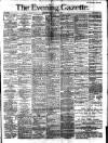 Evening Gazette (Aberdeen) Friday 20 April 1888 Page 1