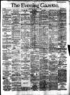 Evening Gazette (Aberdeen) Friday 29 June 1888 Page 1