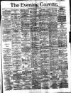 Evening Gazette (Aberdeen) Tuesday 03 July 1888 Page 1
