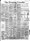 Evening Gazette (Aberdeen) Friday 27 July 1888 Page 1