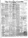 Evening Gazette (Aberdeen) Saturday 05 January 1889 Page 1