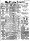 Evening Gazette (Aberdeen) Monday 07 January 1889 Page 1