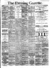 Evening Gazette (Aberdeen) Friday 08 February 1889 Page 1