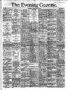 Evening Gazette (Aberdeen) Friday 15 March 1889 Page 1