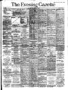 Evening Gazette (Aberdeen) Monday 09 March 1891 Page 1