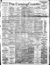 Evening Gazette (Aberdeen) Tuesday 01 March 1892 Page 1