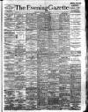 Evening Gazette (Aberdeen) Wednesday 06 July 1892 Page 1