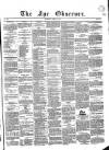 Ayr Observer Tuesday 02 April 1844 Page 1