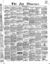 Ayr Observer Tuesday 06 August 1844 Page 1
