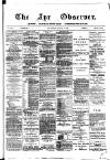 Ayr Observer Friday 08 January 1886 Page 1