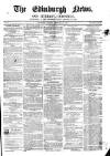 Edinburgh News and Literary Chronicle Saturday 24 February 1849 Page 1