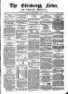 Edinburgh News and Literary Chronicle Saturday 09 June 1849 Page 1