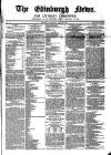 Edinburgh News and Literary Chronicle Saturday 28 July 1849 Page 1