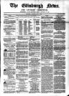 Edinburgh News and Literary Chronicle Saturday 04 August 1849 Page 1