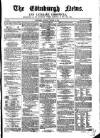 Edinburgh News and Literary Chronicle Saturday 09 August 1851 Page 1