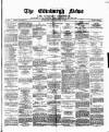 Edinburgh News and Literary Chronicle Saturday 18 May 1861 Page 1